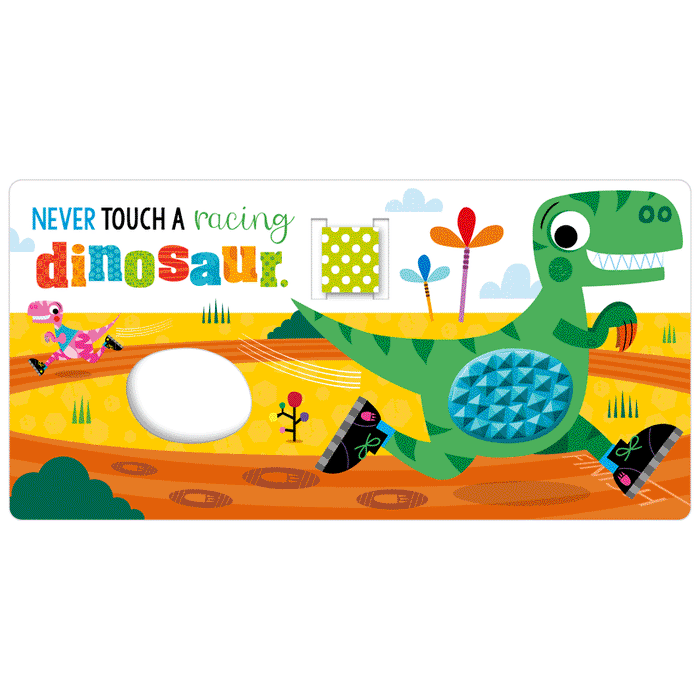 Never Touch a Dinosaur!