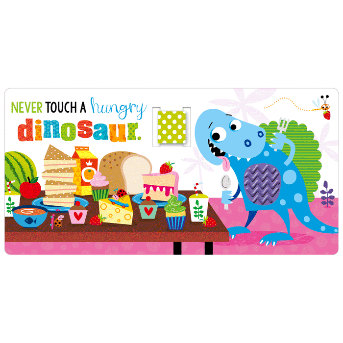 Never Touch a Dinosaur!