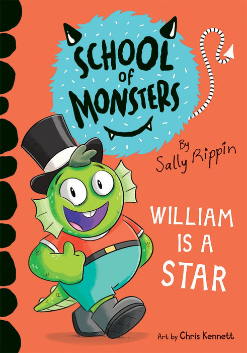 William Is a Star (School of Monsters) Paperback Book