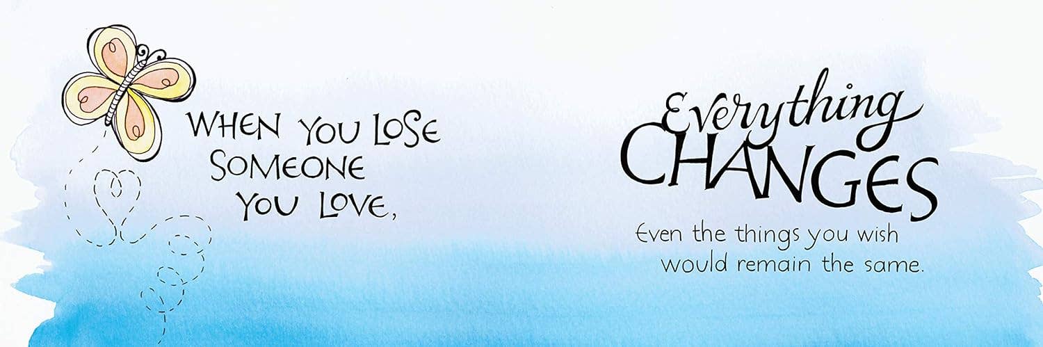 When You Lose Someone You Love - A Gift of Comfort