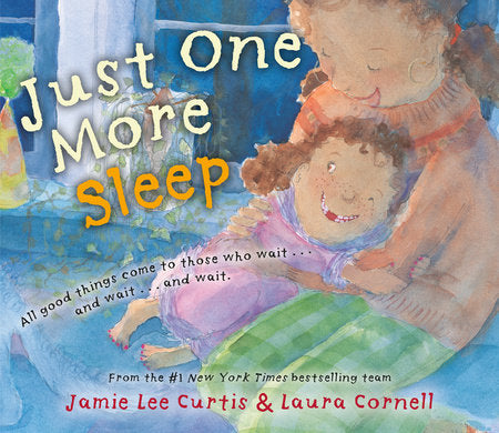 Just One More Sleep Hardcover Book