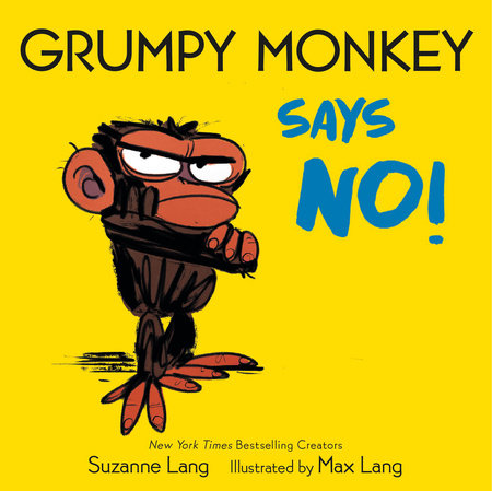 Grumpy Monkey Says No! Board Book