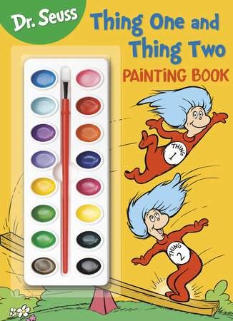 Dr. Seuss Thing One and Thing Two Painting Book