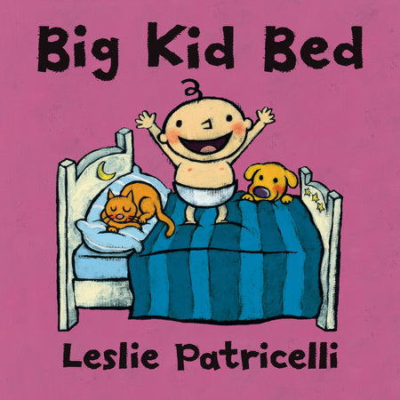 Big Kid Bed Board Book