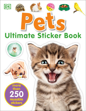 The Ultimate Sticker Book- Pets