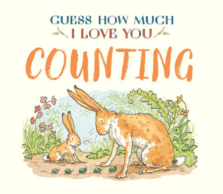 Guess How Much I Love You- Counting