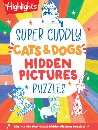 Super Cuddly Cats & Dogs Hidden Pictures Puzzles
