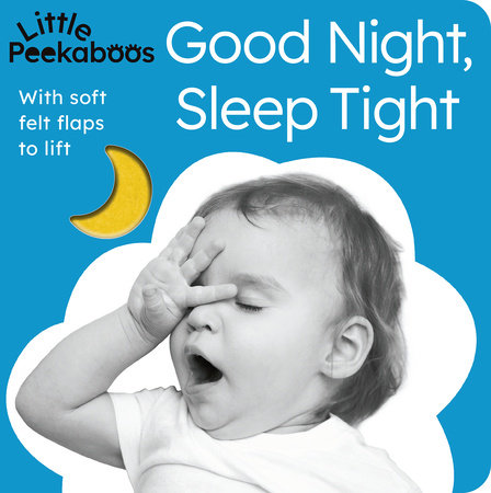 Good Night, Sleep Tight – Little Peekaboos