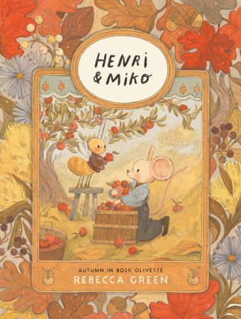 Henri and Miko: Autumn in Bosk
