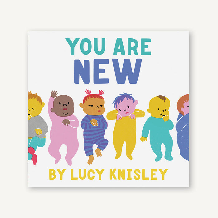 You Are New Book by Lucy Knisley