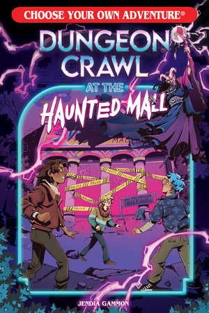 Dungeon Crawl at the Haunted Mall- Choose Your Own Adventure Book