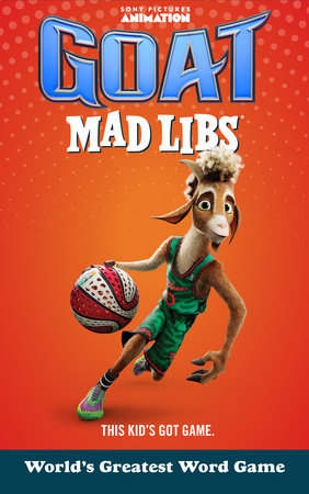 GOAT Mad Libs