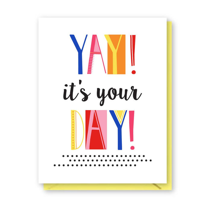 Yay Your Day Birthday Card
