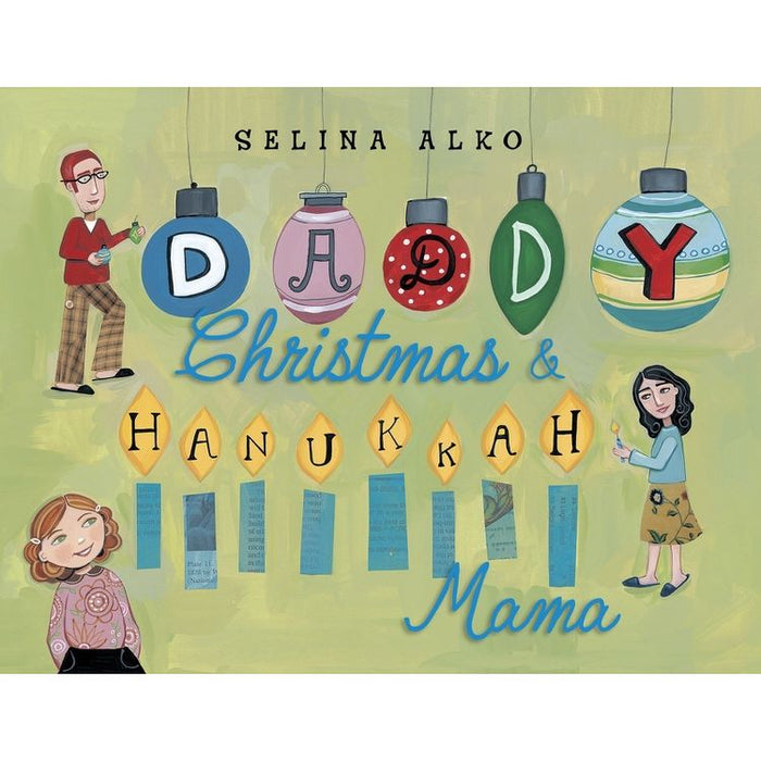 Daddy Christmas and Hanukkah Mama