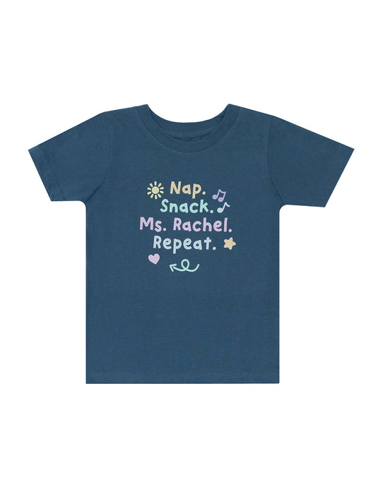 Nap. Snack. Ms. Rachel. Repeat. T-shirt