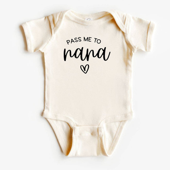 Pass Me to Nana Baby Bodysuit