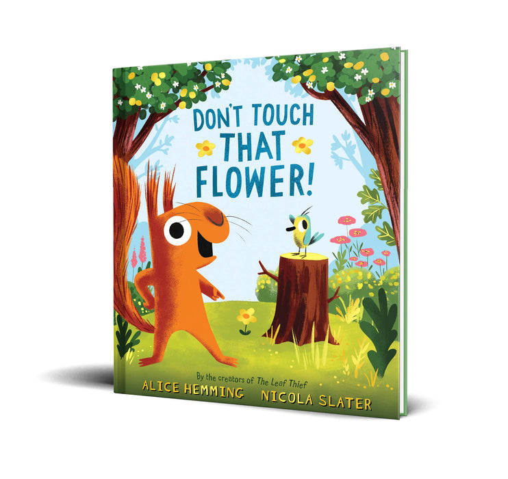 Don't Touch That Flower! Book