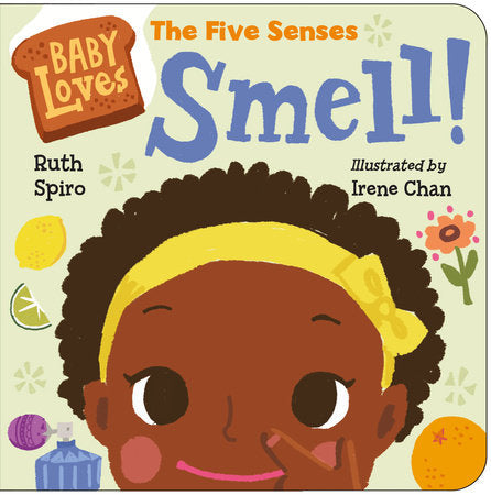 Baby Loves Smell! Board Book