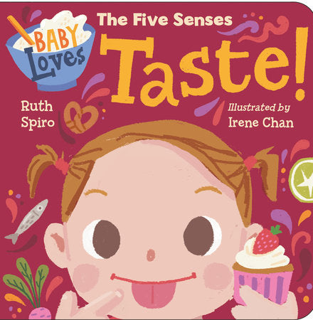 Baby Loves Taste! Board Book