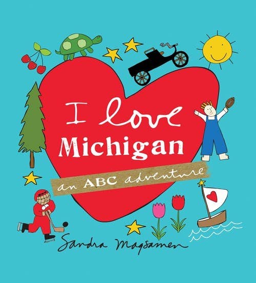 I Love Michigan Hardcover Book