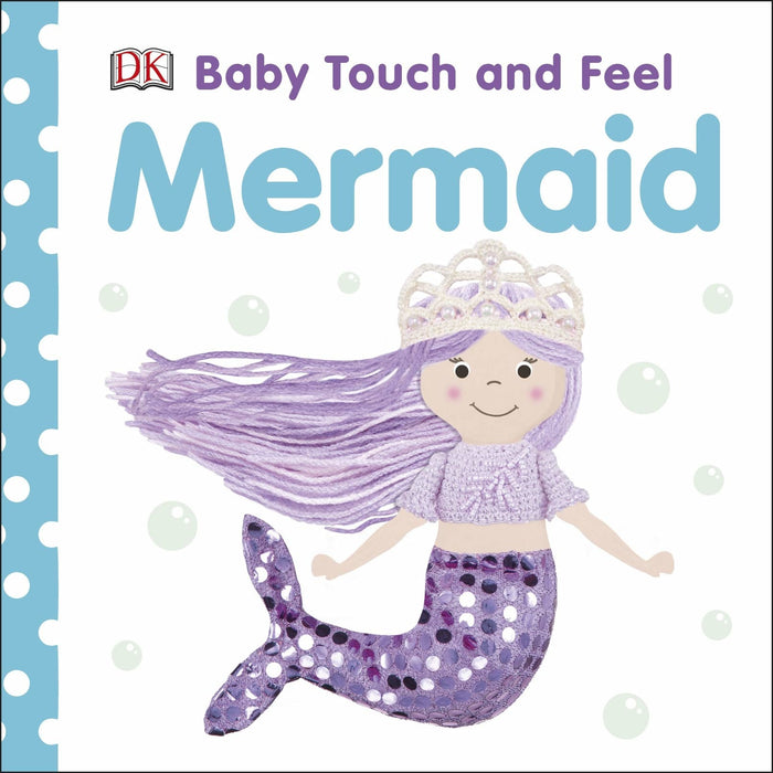 Baby Touch And Feel : Mermaid Book